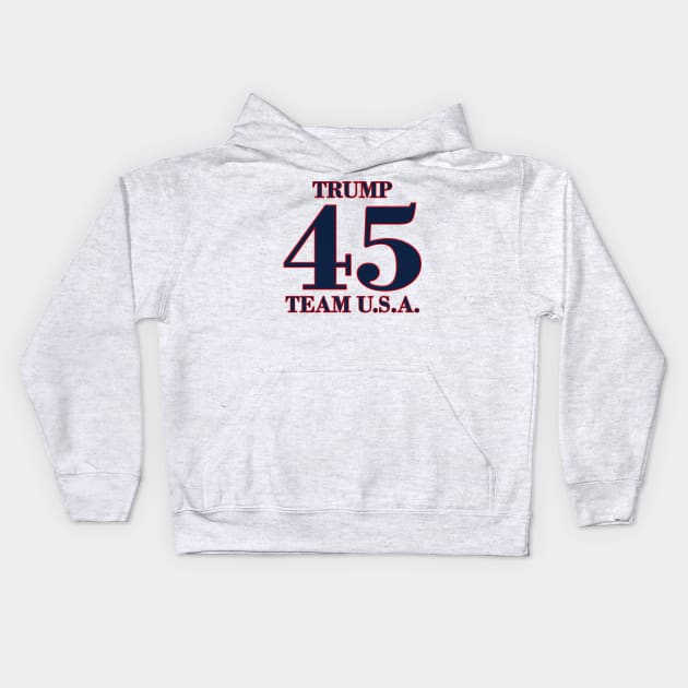 Trump! Team USA! Kids Hoodie by Politics and Puppies